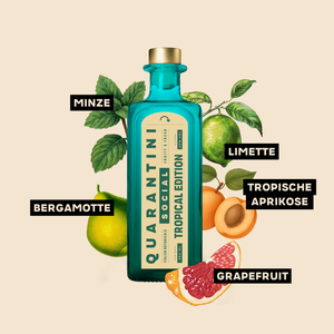 Quarantini TROPICAL EDITION